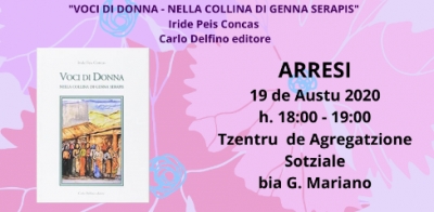 Arresi. Presentada de su l&iacute;bburu &ldquo;Voci di Donna&rdquo; de Iride Peis Concas. 19 de Austu 2020