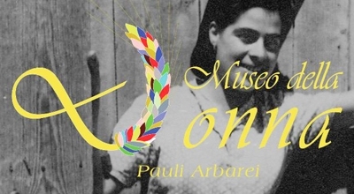 Museu de  sa F&eacute;mmina de Pauli Arbarei - Inauguratzioni de is ammustas provis&oacute;rias: "Giogus Antigus" e "Camiseddas biancas. Addia de s'otu de Martzu"