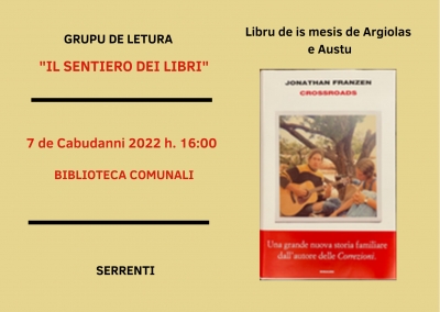 Biblioteca comunali &ndash; Grupu de letura "Il sentiero dei libri" - Libru scerau po s&rsquo;istadi (mesis de argiolas e austu 2022) - &ldquo;Crossroads&rdquo; de Jonathan Franzen