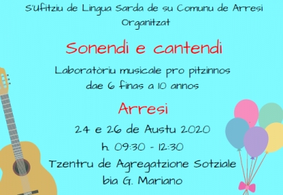 Arresi. Labborat&oacute;riu musicali &ldquo;Sonendi e cantendi&rdquo; po pipius. 24 e 26 de Austu 2020