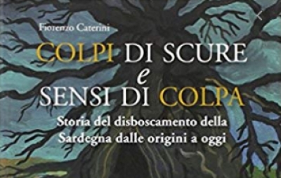 Nuxis. Presentada de &ldquo;Colpi di scure e sensi di colpa&rdquo; de Fiorenzo Caterini.