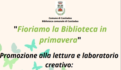 &ldquo;Fioriamo la Biblioteca in primavera&rdquo; - Prumotzioni a sa letura e labborat&oacute;riu creativu. Martzu 2023