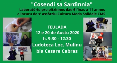 Teulada. &ldquo; Cosendi sa Sard&iacute;nnia&rdquo; labborat&oacute;rius po pipius de is 6 fintzas a is 11 annus. 12 e 20 de Austu 2020