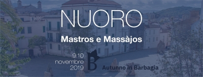 N&ugrave;goro. "Autunno in Barbagia". Mastros e Massajos. 9/10 de Donniasantu 2019
