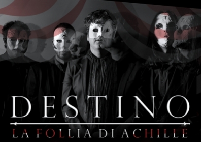 Carb&ograve;nia. "Destino, la Follia di Achille", su contu in m&uacute;sica de is &uacute;rtima d&iacute;s de s'eroi om&eacute;ricu.