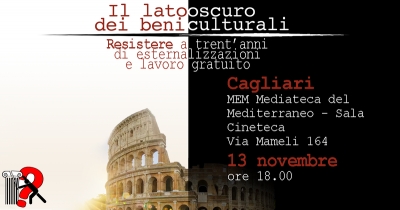 Casteddu. At&oacute;biu &ldquo;Il lato oscuro dei Beni Culturali&rdquo;