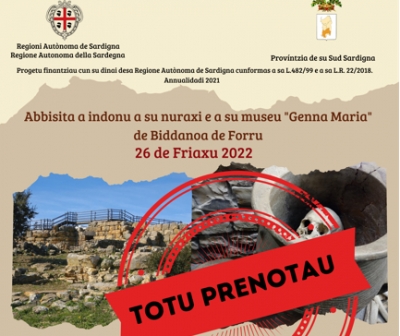 Non si arritzint prus prenotatzionis po s'abbisita a indonu a su Nuraxi e a su Museu "Genna Maria" de Biddanoa de Forru.