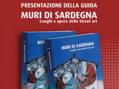 G&ugrave;spini. Presentada de su l&iacute;bburu &ldquo;Muri di Sardegna- Luoghi e opere della Street Art&rdquo;. 16 de Cabudanni, h. 18.30, in is Domus a Corti.