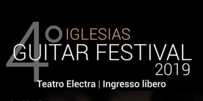 Manifestada "4&deg; Guitar Festival 2019". Igr&egrave;sias