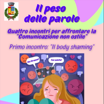 &ldquo;Il peso delle parole&rdquo; e il Body shaming&rdquo;