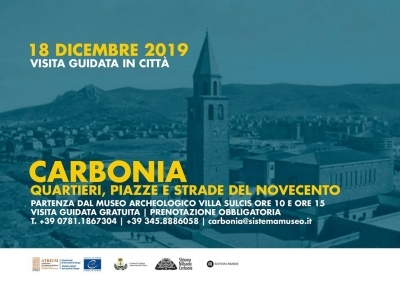 Carb&ograve;nia. Abbisita guidada a indonu. "Carbonia: quartieri, piazze e strade del Novecento"