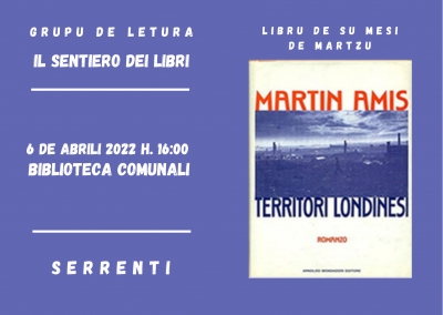 Su Grupu de letura &ldquo;Il sentiero dei libri&rdquo; at scerau su libru po su mesi de martzu 2022 &ldquo;London Field&rdquo; de Martin Amis