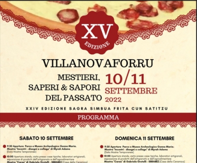 &ldquo;Mestieri, saperi e sapori del passato&rdquo;. Biddanoa de Forru. 10 e 11 de Cabudanni 2022