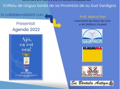Presentada de s'Agenda 2022 in L&iacute;ngua Sarda de sa Prov&iacute;ntzia de su Sud Sardigna. 8 de Friaxu 2022