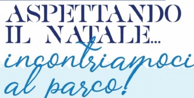 Santu Antiogu - "Aspettando il Natale, incontriamoci al Parco!", s&eacute;rie de propostas dedicadas a is pipius