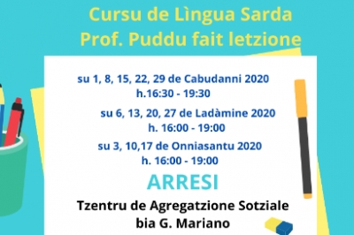 Arresi. Cursu de L&iacute;ngua Sarda de 1&deg; livellu. Si arritzint is iscritzionis. Su cursu est a indonu.